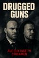 Drugged Guns picture