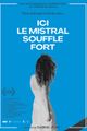 ICI LE MISTRAL SOUFFLE FORT picture