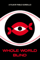 Whole World Blind picture