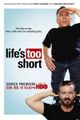 Life's Too Short picture