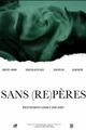 sans (re) père picture