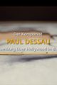 Der Komponist Paul Dessau - Von Hamburg über Hollywood in die DDR picture