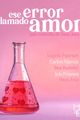 Ese Error Llamado Amor picture