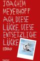 Ach, diese Lücke, diese entsetzliche Lücke (AT) picture