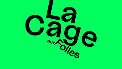 Image for La Cage aux Folles | Staatstheater Kassel