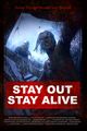 STAY OUT STAY ALIVE picture