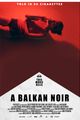 Balkan Noir picture