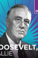 GRANDE TRAVERSEE : Franklin D. Roosevelt, l’allié picture