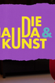 Die Hauda & Die Kunst picture