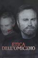 Etica dell'omicidio picture