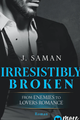 Irresistibly Broken - Irresistibly Yours, Band 2 picture