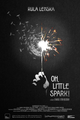 Oh, Little Spark! picture