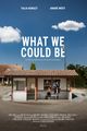 What We Could Be picture