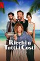 Ricchi a tutti i costi picture