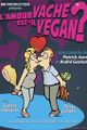 L'amour vache est-il vegan picture