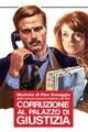 Corruzione al palazzo di giustizia picture