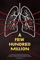 A Few Hundred Million picture