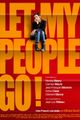 Let My People Go! picture