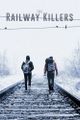 Manhunt: The Railway Killers picture
