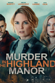 Murder in the Highland Manor picture