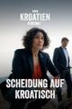 Der Kroatien-Krimi: Scheidung auf Kroatisch picture