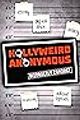 Hollyweird Anonymous picture