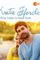 Katie Fforde - Eine Liebe in New York picture