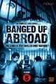 Banged Up Abroad picture