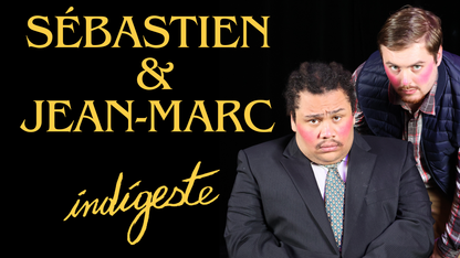 Image for Sébastien et Jean-Marc - INDIGESTE