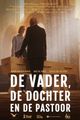 De Vader, De Dochter en De Pastoor picture
