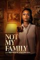 Not My Family - The Monique Smith Story picture