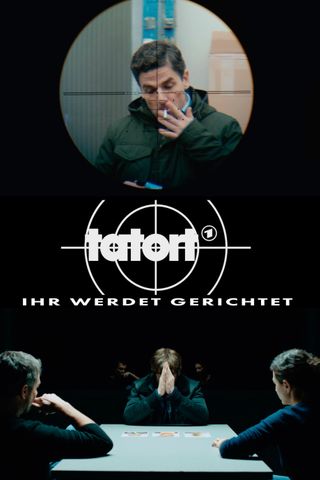 Tatort -Ihr werdet gerichtet picture