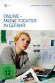 Online - Meine Tochter in Gefahr picture