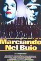 Marciando nel buio picture