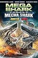 MEGA SHARK VS MECHA SHARK picture