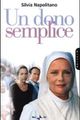 Un Dono Semplice picture