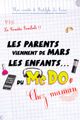 Les parents viennent de Mars, les enfants du Macdo ! Chez maman picture