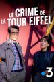 LE CRIME DE LA TOUR EIFFEL picture