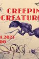 « Creeping Creature“ picture