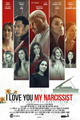 I Love You My Narcissist picture