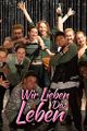 Wir lieben das Leben picture