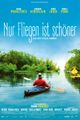 NUR FLIEGEN IST SCHÖNER picture