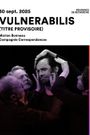 Image for Vulnerabilis | Résidence Marion Bonneau, compagnie Correspondances
