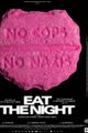 Eat the Night picture