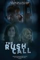 The Rush Call picture