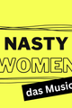 Nasty Women (Workshopproduktion) picture