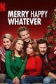 Merry Happy Whatever picture