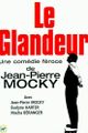 Le glandeur picture