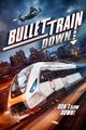 Bullet Train Down picture