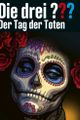 Drei ??? - Der Tag der Toten (Folge 230 picture